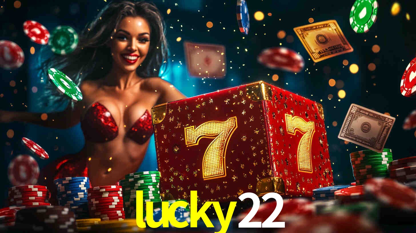 lucky22