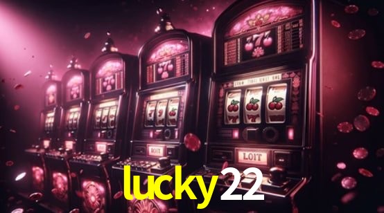 Torneios lucky22