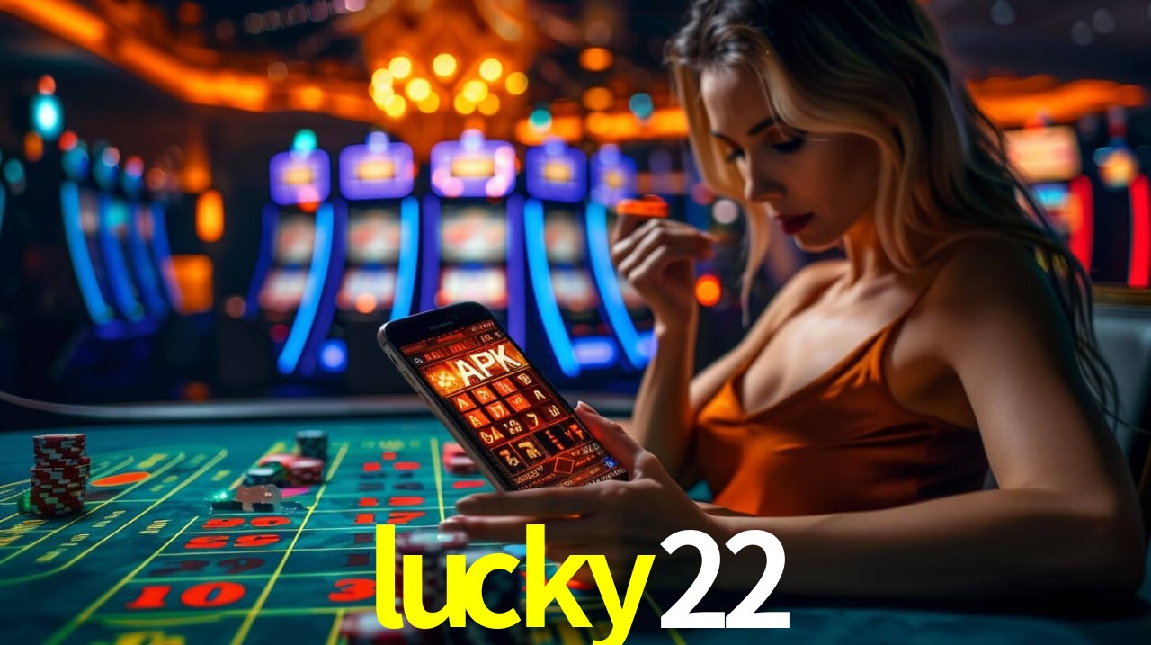 Slot Games lucky22