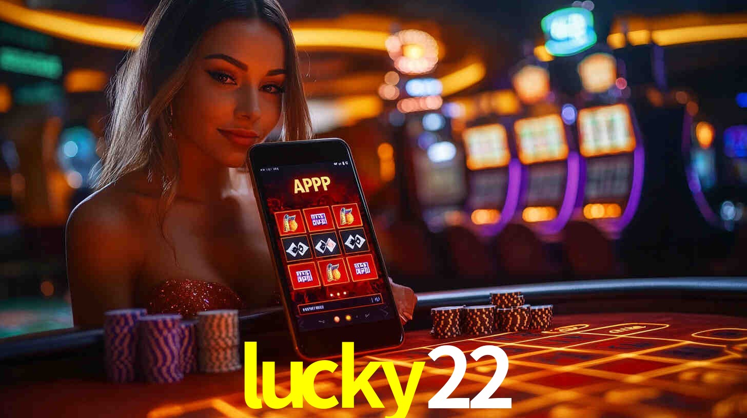 Descubra o Programa VIP da lucky22: Vantagens Exclusivas para Jogadores